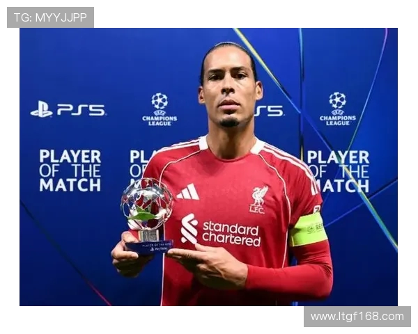 维吉尔范迪克率利物浦稳固防线展现领袖风采助球队冲击新赛季荣誉